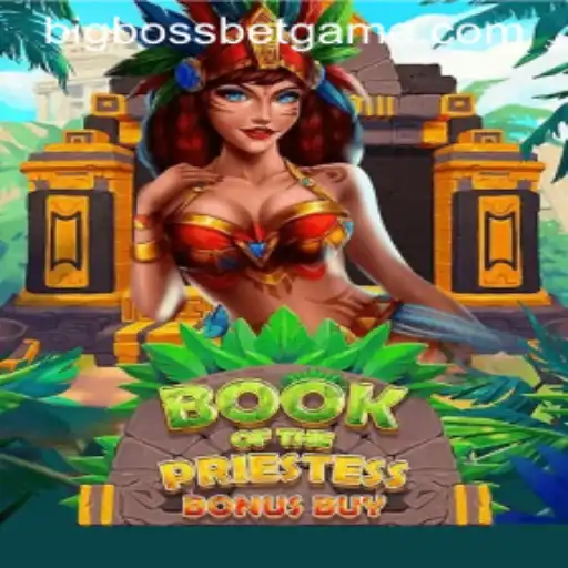 Unveiling the Mysteries of BookOfThePriestess: An Exciting Adventure with BigBossBet
