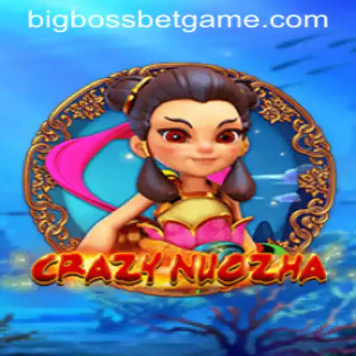 Diving into the World of CrazyNuoZha: An Exciting Mix of Strategy and Fun