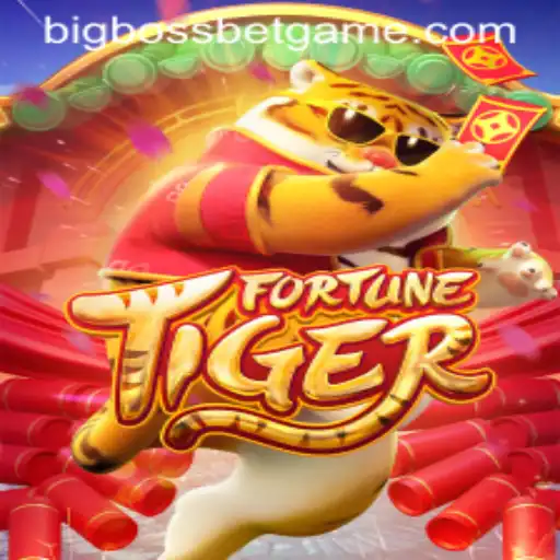 FortuneTiger: Exploring the Thrills of BigBossBet